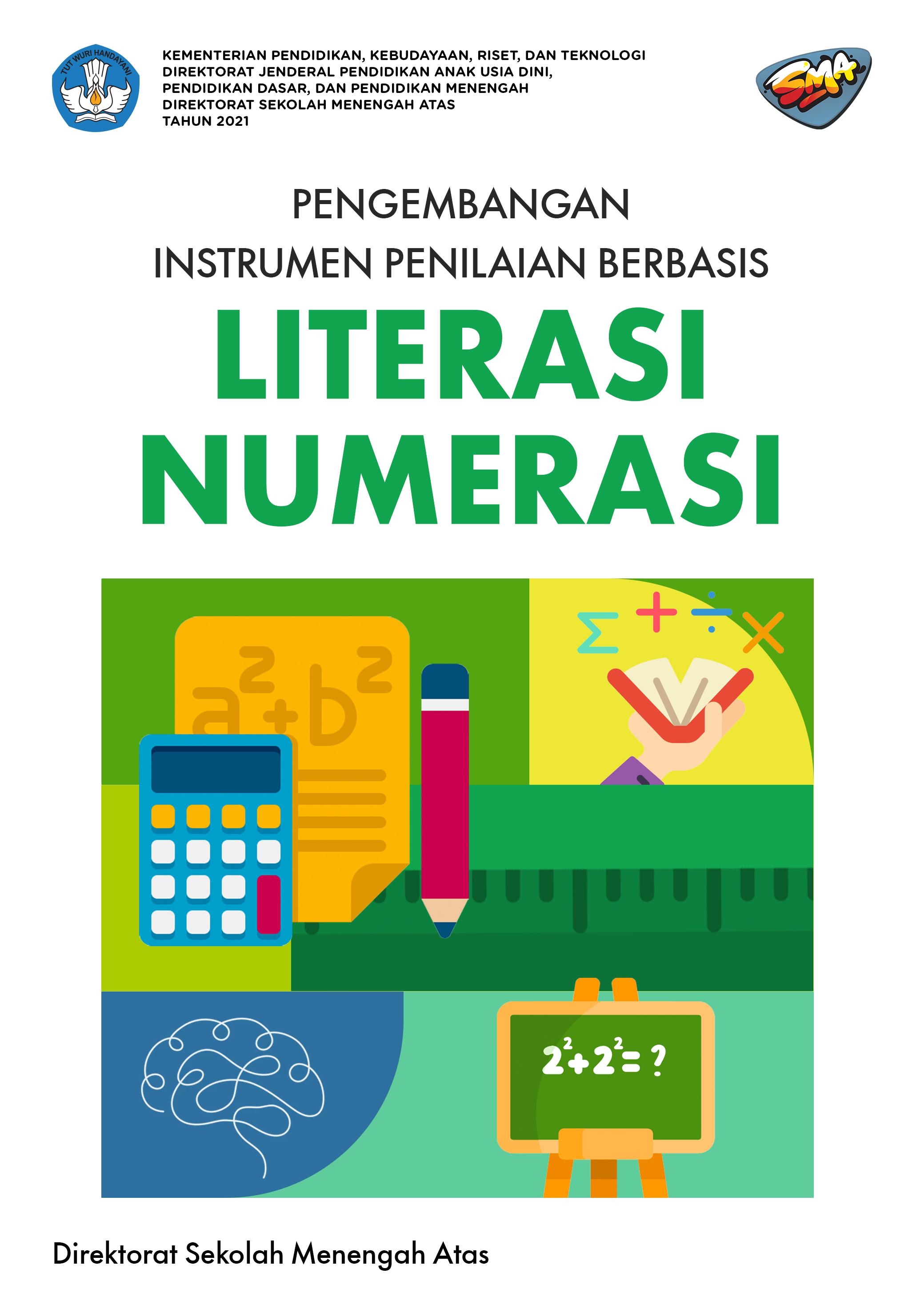 Pengembangan Instrumen Penilaian Berbasis Literasi Numerasi
